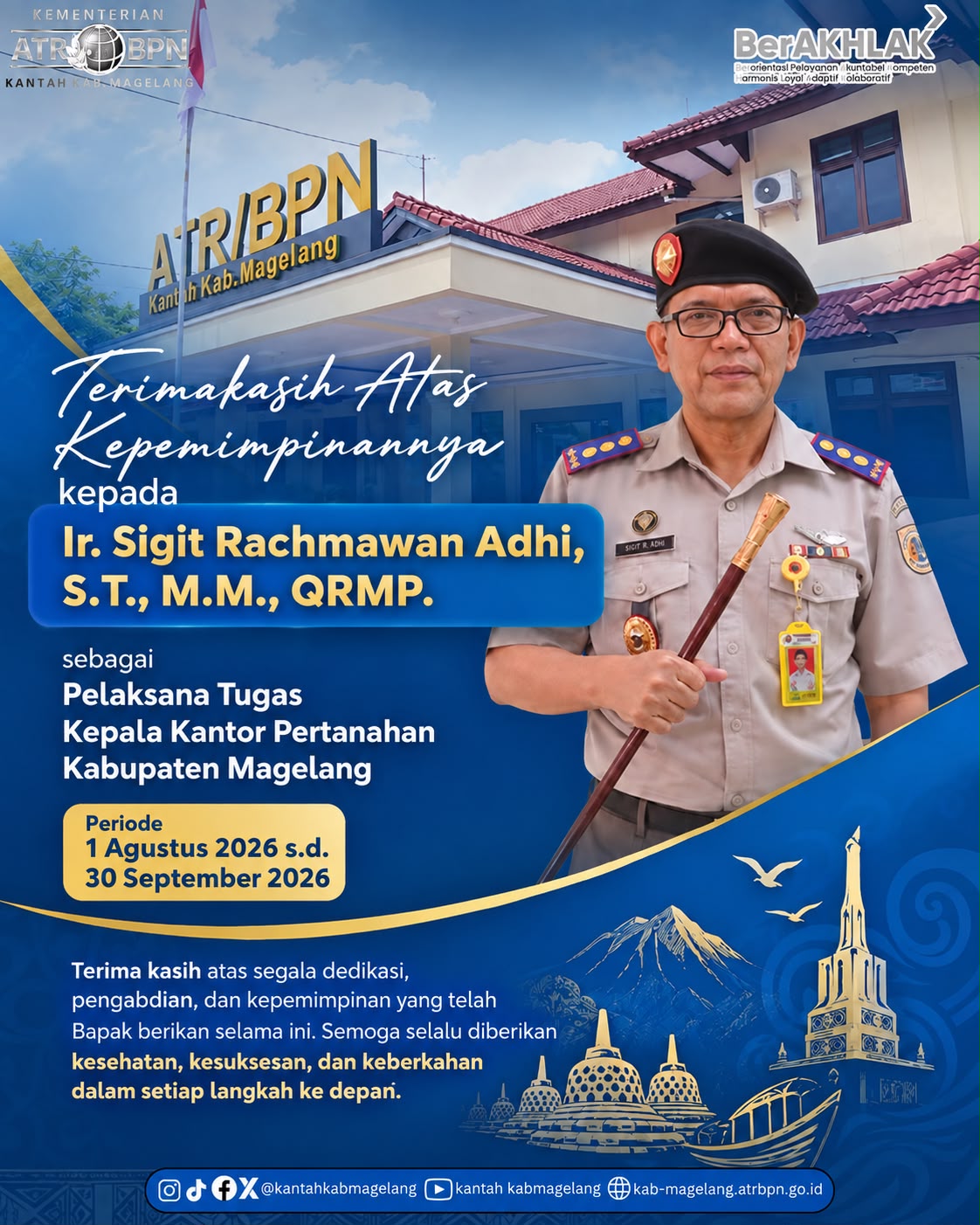 Ucapan Terimakasih Kepada Bapak Ir. Sigit Rachmawan Adhi, S.T., M.M., QRMP. Sebagai Plt Kepala Kantor Pertanahan Kabupaten Magelang