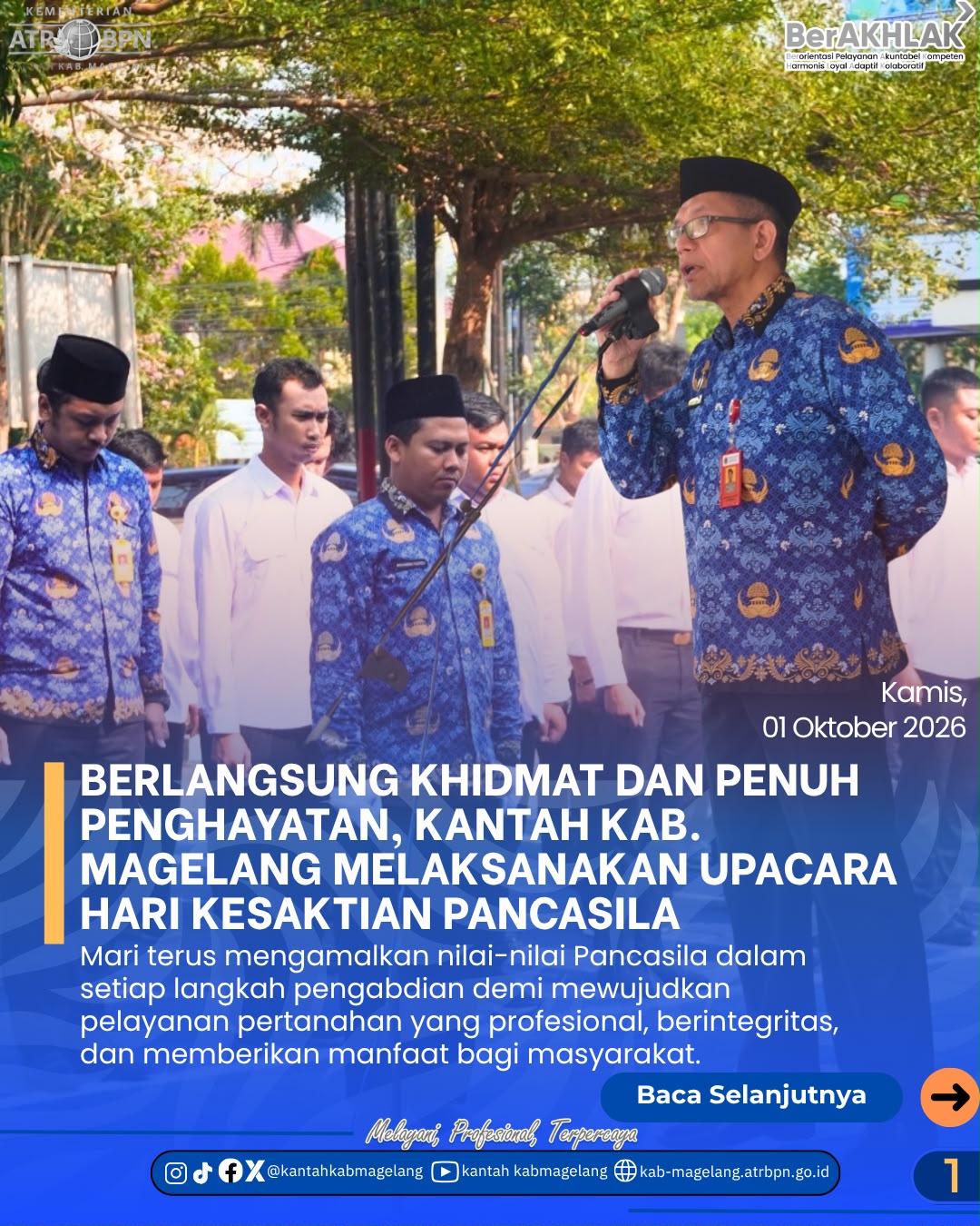 Berlangsung Khidmat dan Penuh Penghayatan, Kantah Kab. Magelang Melaksanakan Upacara Hari Kesakitan Pancasila