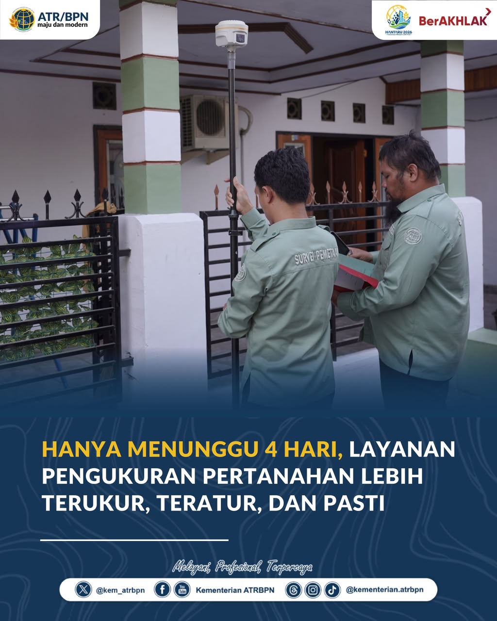Hanya Menunggu 4 Hari, Layanan Pengukuran Pertanahan Lebih Terukur, Teratur, dan Pasti