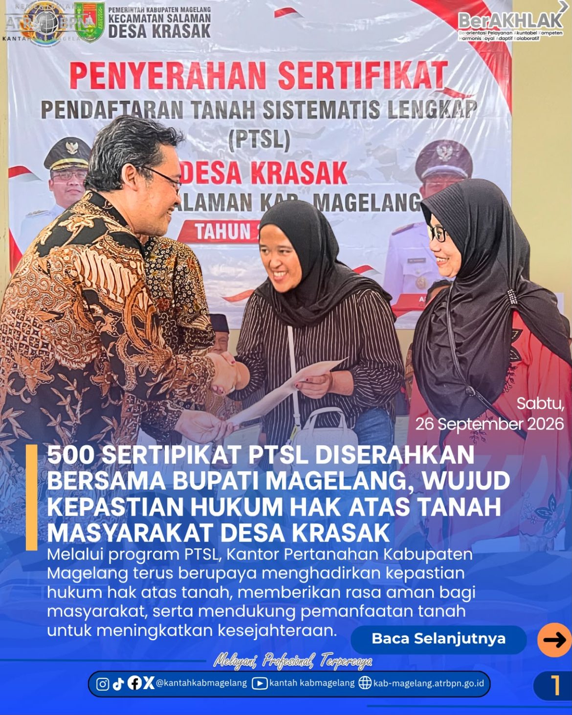 500 Sertipikat PTSL Diserahkan, Wujud Kepastian Hukum dan Perlindungan Hak Atas Tanah Masyarakat Desa Krasak! 🏡✨