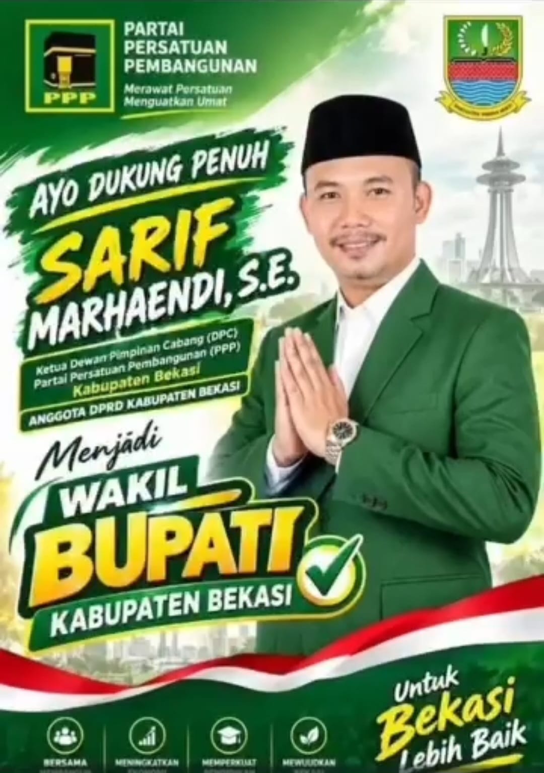 Dorongan Kuat “Bekasi Harus Bangkit”, Sarif Marhaendi, S.E. Dinilai Paling Layak Duduk Sebagai Wakil Bupati Bekasi