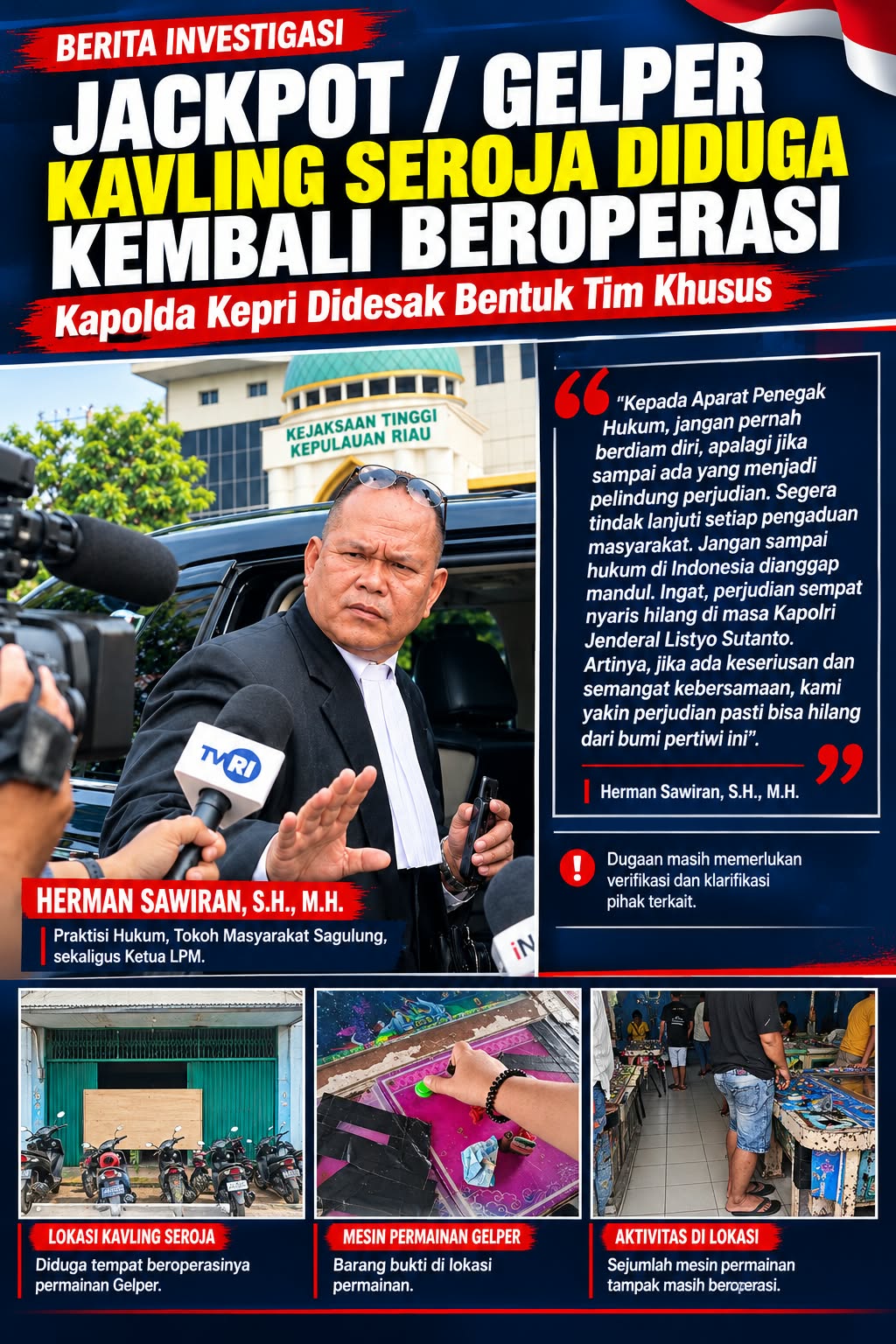 Jackpot atau Gelper Kavling Seroja Diduga Kembali Beroperasi, Kapolda Kepri Didesak Bentuk Tim Khusus
