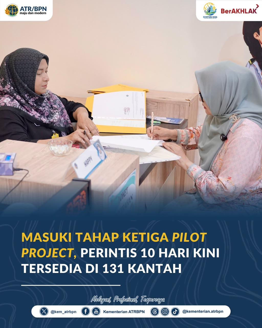Masuki Tahap Ketiga _Pilot Project_, PERINTIS 10 Hari Kini Tersedia di 131 Kantah