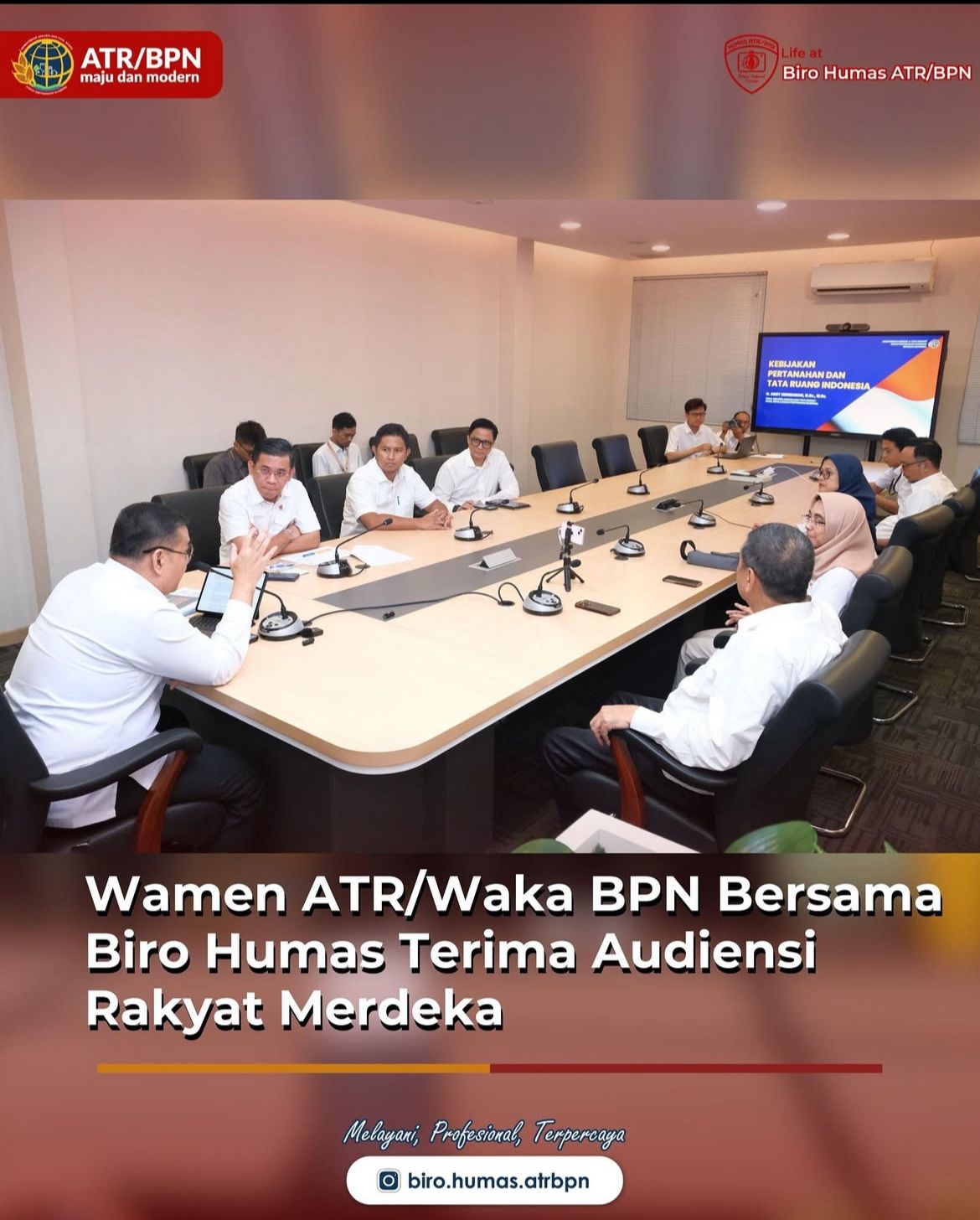 Wamen ATR/Waka BPN Bersama Biro Humas Terima Audiensi Rakyat Merdeka