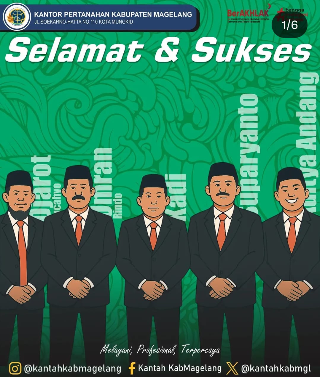 Kantor Pertanahan Kabupaten Magelang Mengucapkan selamat bertugas di tempat yang baru