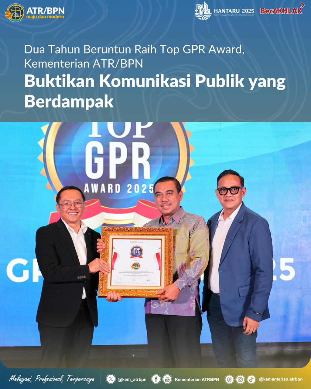 Dua Tahun Beruntun Raih Top GPR Award, Kementerian ATR/BPN Buktikan Komunikasi Publik yang Berdampak