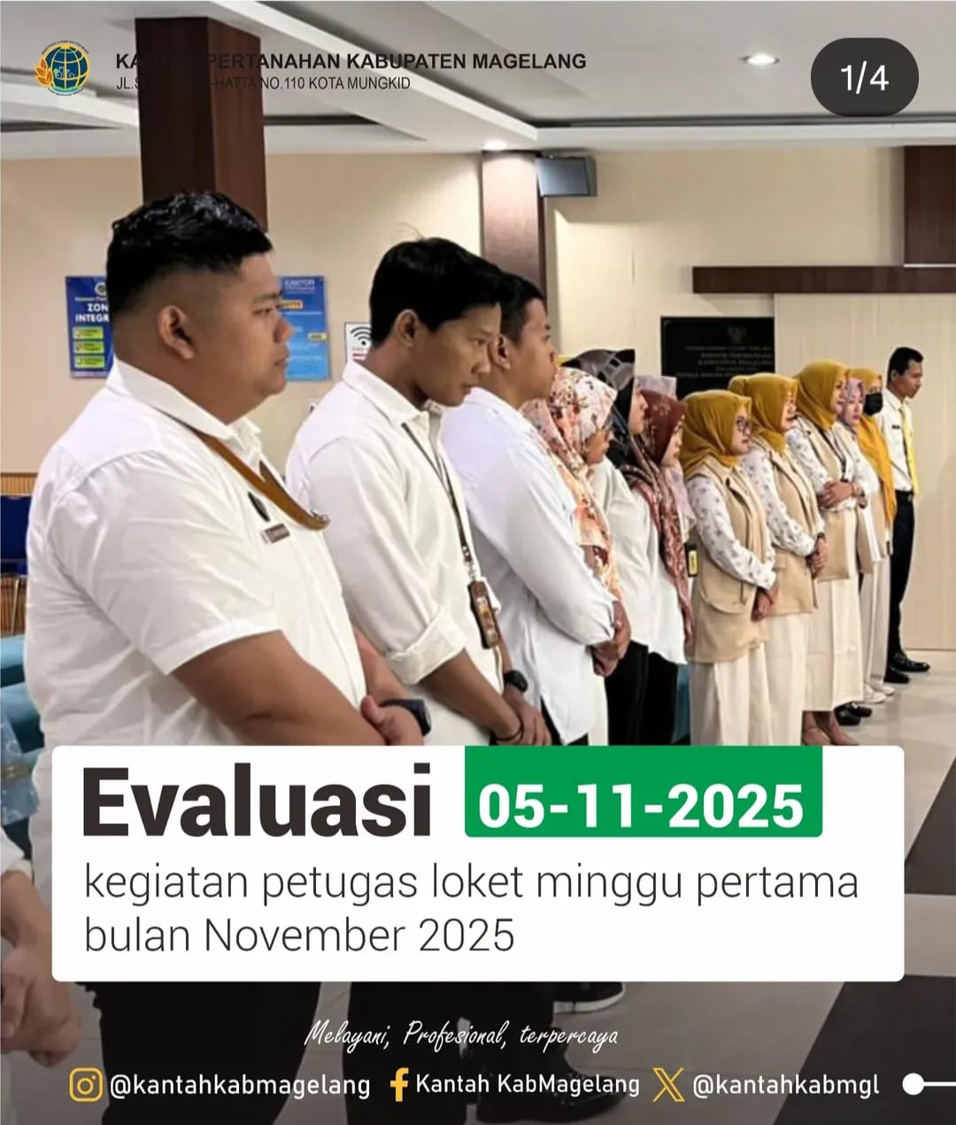 Kantor Pertanahan Kabupaten Magelang melakukan Evaluasi kegiatan Petugas Loket Minggu Pertama Bulan November