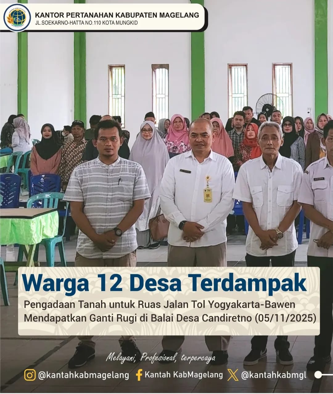 Pemberian Ganti Kerugian dan Pelepasan Hak atas Objek Pengadaan Tanah untuk Pembangunan Ruas Jalan Tol Yogyakarta-Bawen