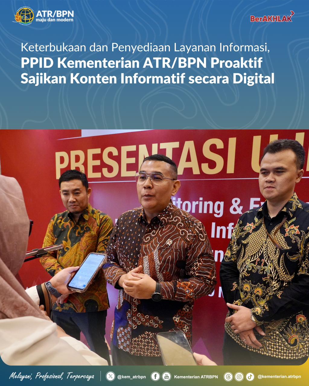 Keterbukaan dan Penyediaan Layanan Informasi, PPID Kementerian ATR/BPN Proaktif Sajikan Konten Informatif secara Digital