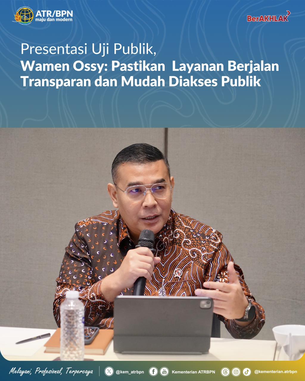 Presentasi Uji Publik, Wamen Ossy: Pastikan Layanan Berjalan Transparan dan Mudah Diakses Publik