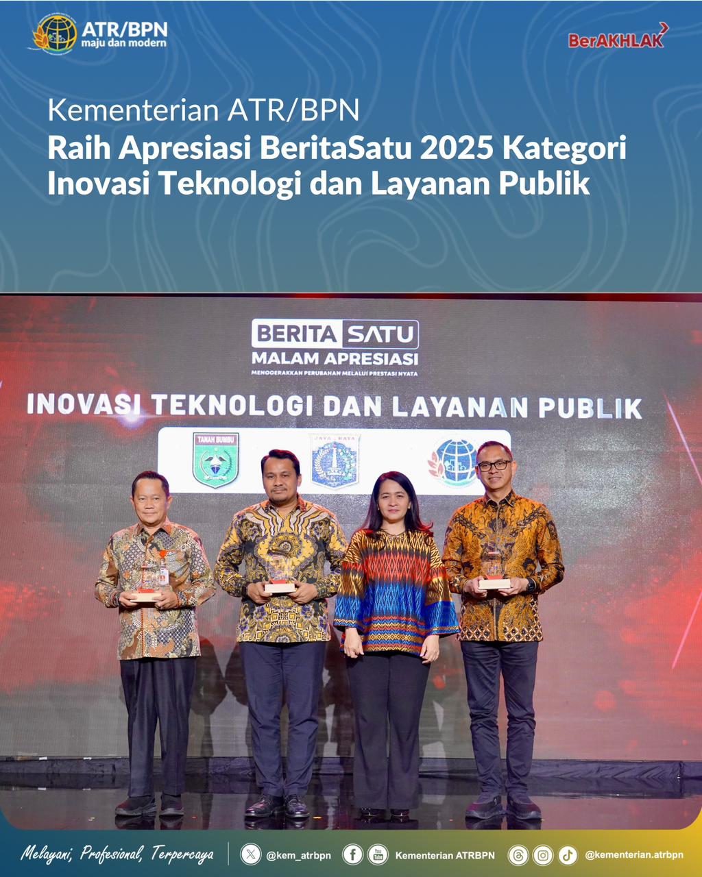 Kementerian ATR/BPN Raih Apresiasi BeritaSatu 2025 Kategori Inovasi Teknologi dan Layanan Publik