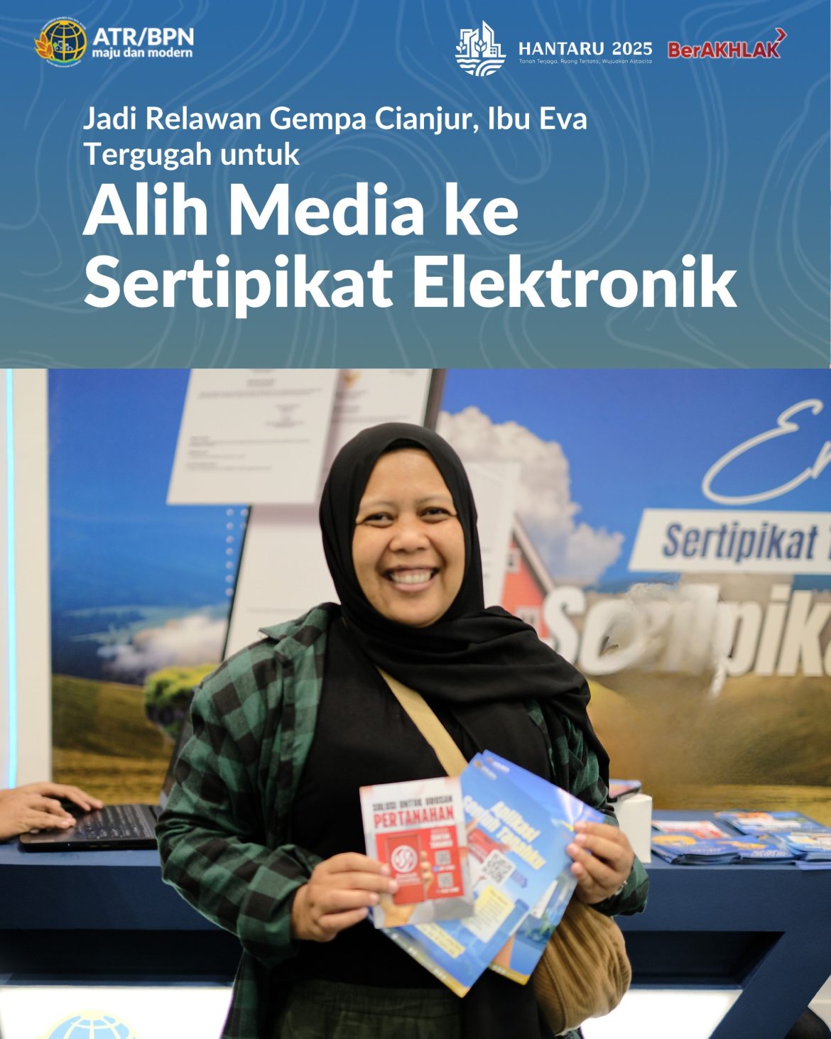 Jadi Relawan Gempa Cianjur, Ibu Eva Tergugah untuk Alih Media ke Sertipikat Elektronik