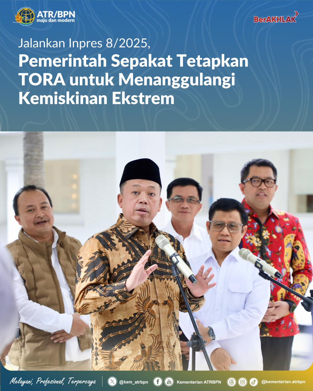 Jalankan Inpres 8/2025, Pemerintah Sepakat Tetapkan TORA untuk Menanggulangi Kemiskinan Ekstrem