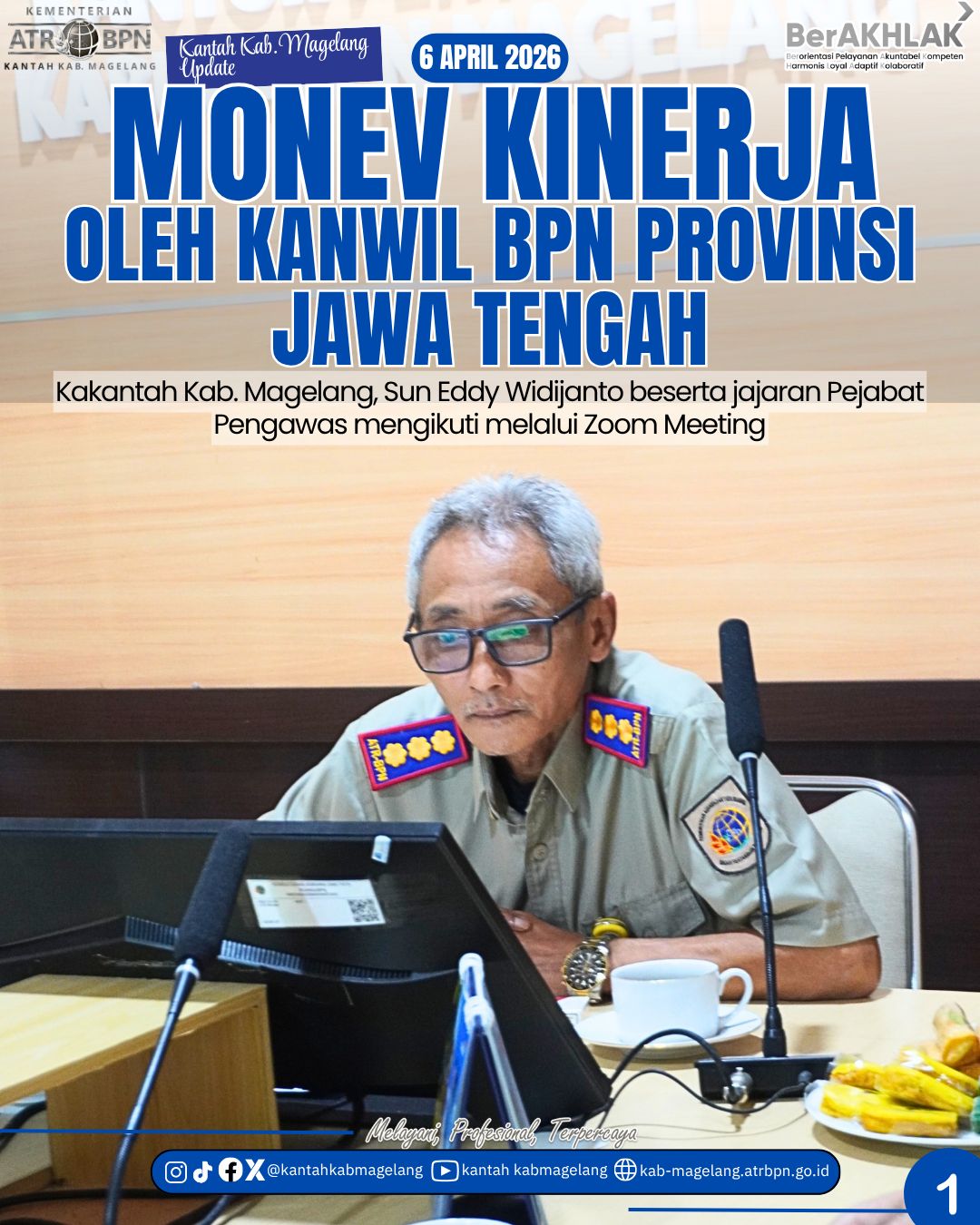 Kantah Kab. Magelang mengikuti Monev Kinerja secara Daring