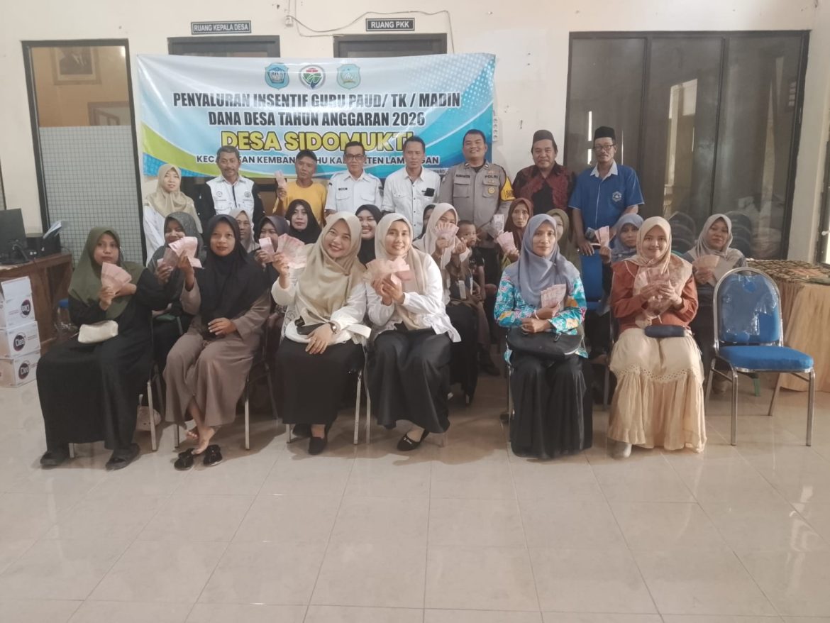 30 Guru PAUD, TK dan Madin di Desa Sidomukti Terima Insentif Dana Desa Tahun 2026