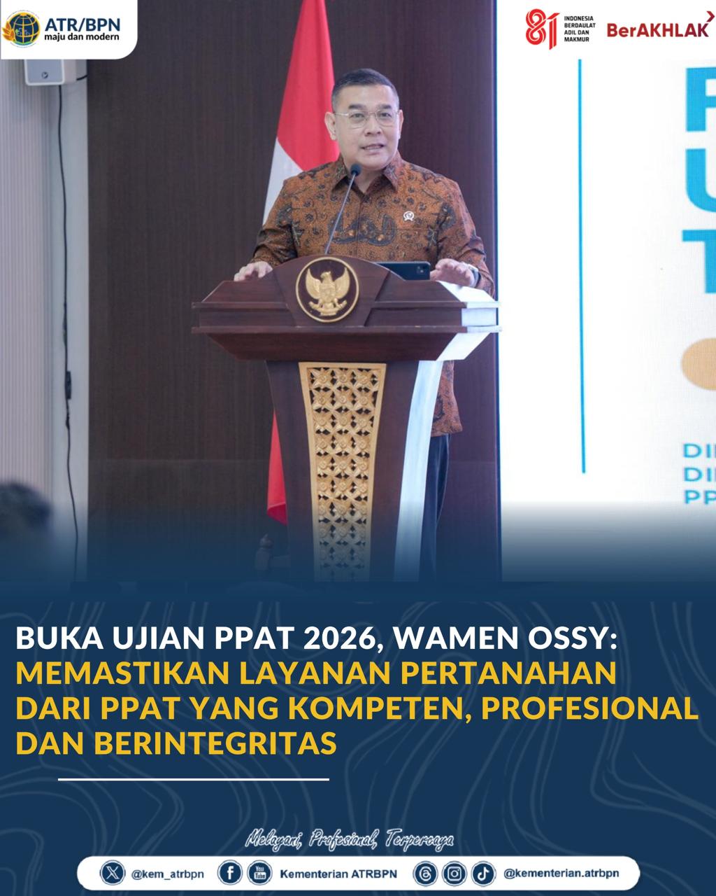 Buka Ujian PPAT 2026, Wamen Ossy: Memastikan Layanan Pertanahan dari PPAT yang Kompeten, Profesional dan Berintegritas