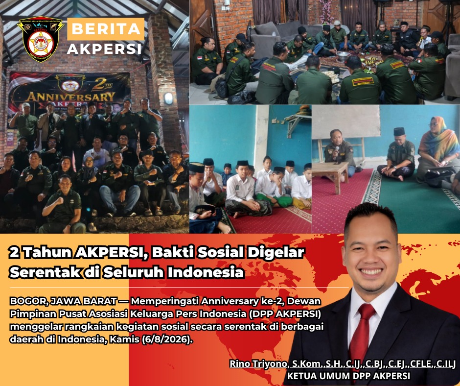Dua Tahun AKPERSI, Semangat Baru Membangun Ekosistem Pers Yang Profesional Dan Bermartabat