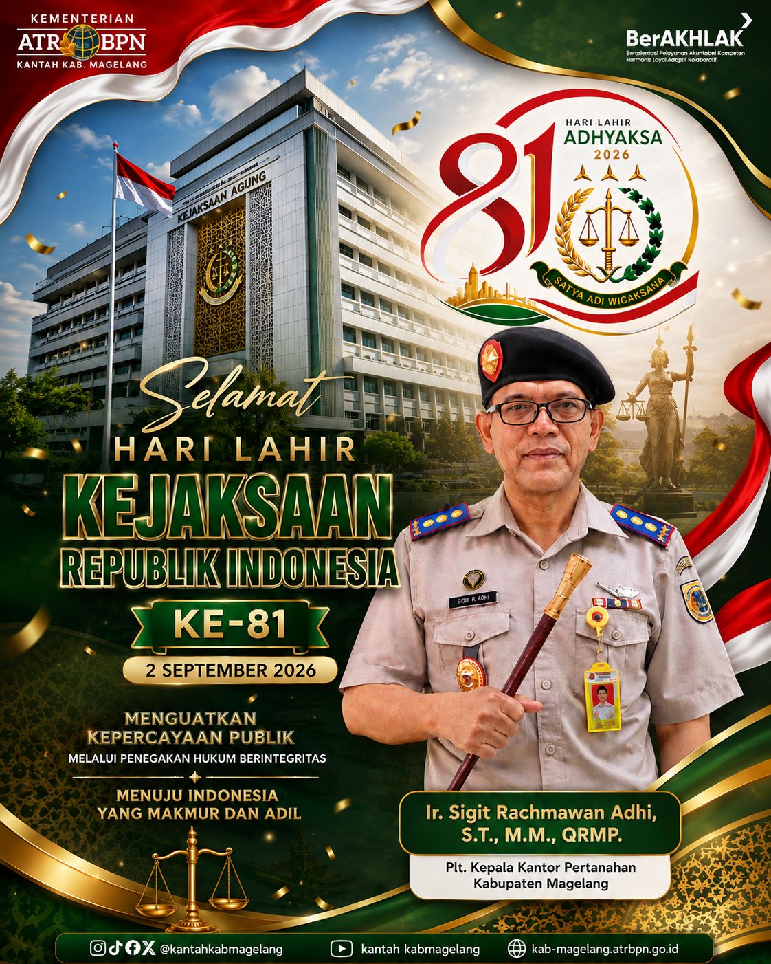 Kantor Pertanahan Kabupaten Magelang Ucapkan Selamat Hari Lahir Kejaksaan Republik Indonesia ke-81