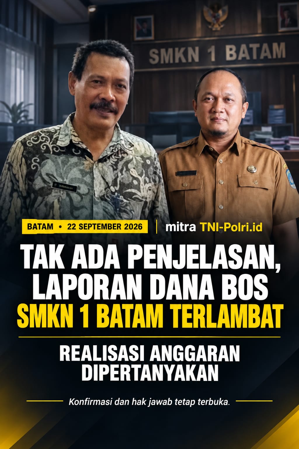 Tak Ada Penjelasan Laporan Dana BOS SMKN 1 Batam Terlambat, Realisasi Anggaran Dipertanyakan