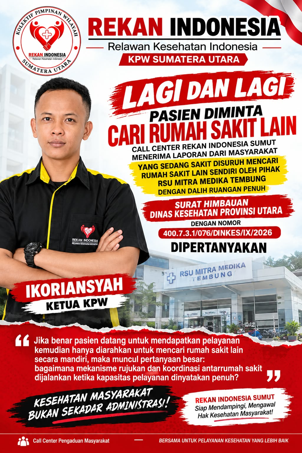 Kembali Terjadi, Pasien Diminta Cari Rumah Sakit Lain: KPW Rekan Indonesia Sumut Pertanyakan Implementasi Surat Himbauan Dinkes Sumut